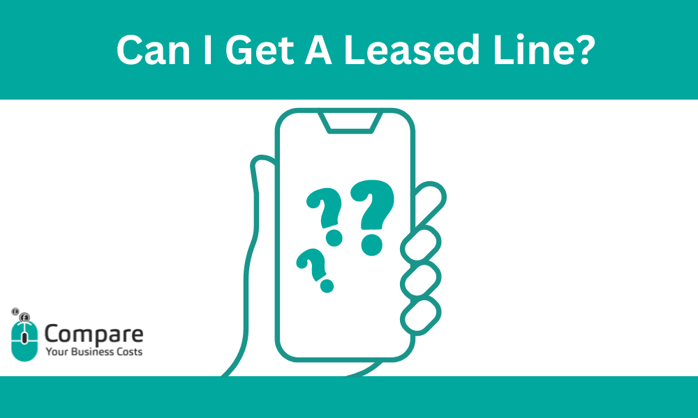 Can I Get A Leased Line? A Handy Guide to Leased Lines in the UK