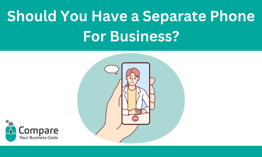 Should You Have a Separate Phone For Business?
