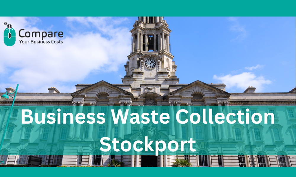 Commercial Waste Collection Stockport: The Ultimate Guide