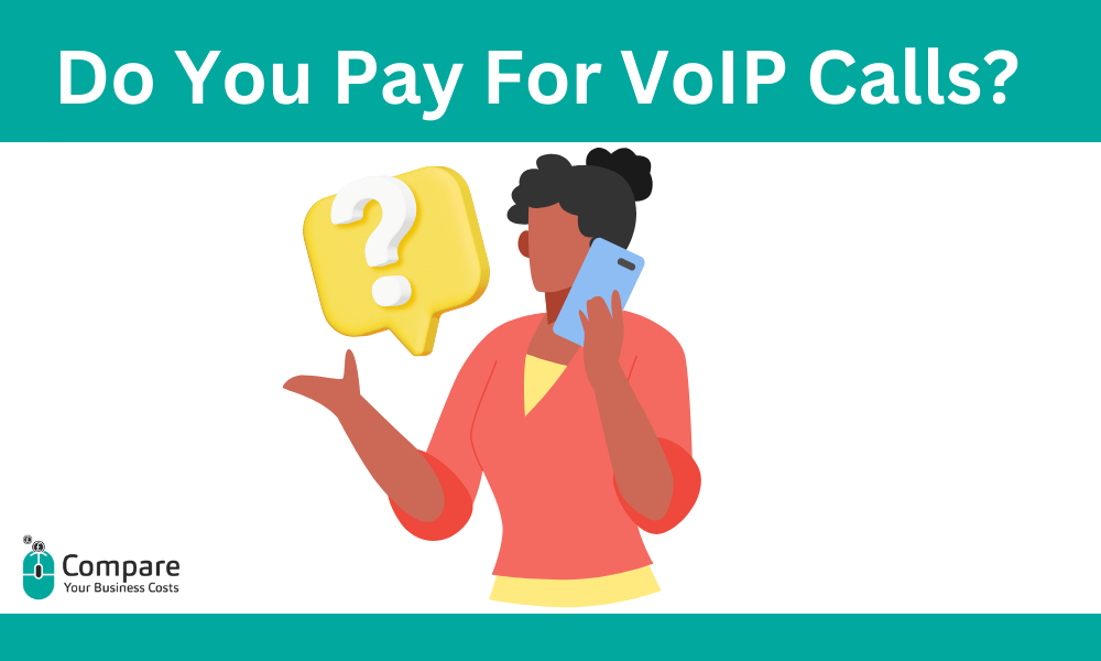 Do You Pay For VoIP Calls? 