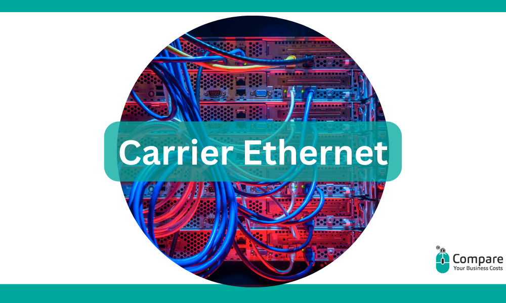 Carrier Ethernet: The Ultimate Guide