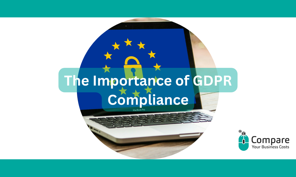 The Importance of GDPR Compliance: The Ultimate Guide