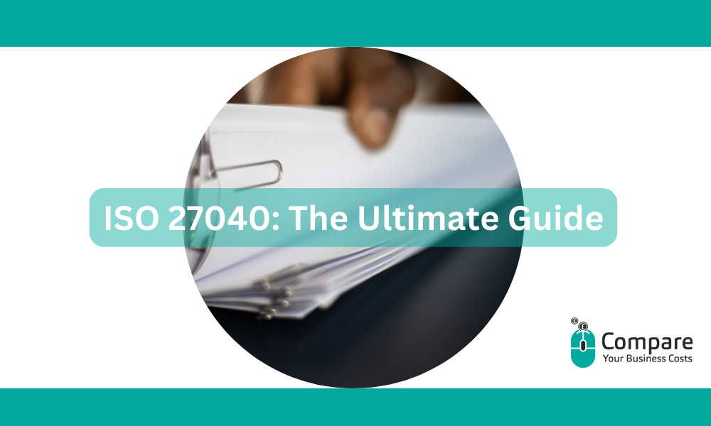 ISO 27040 – Storage Security: The Ultimate Guide for UK Businesses