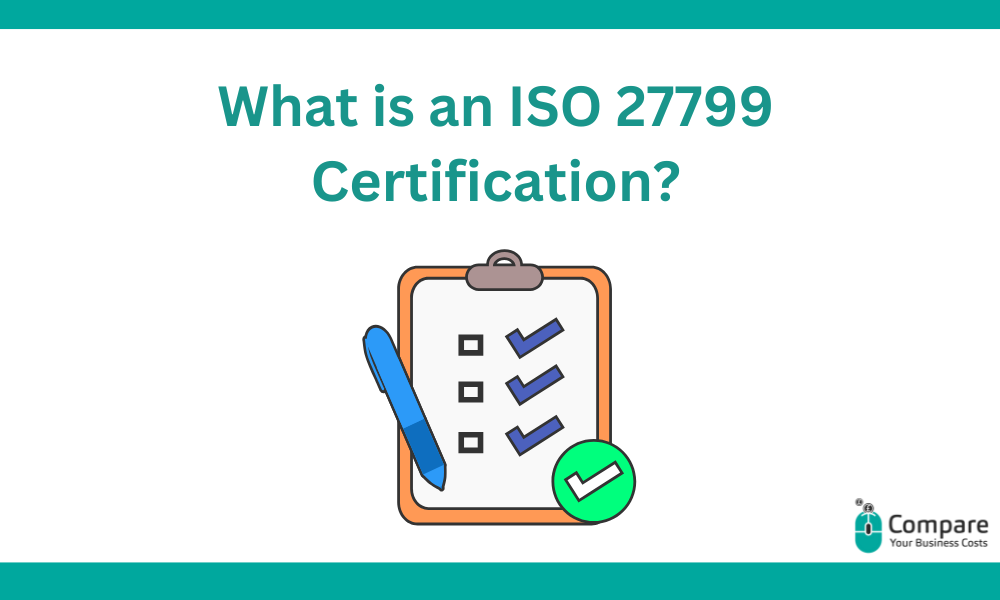 ISO 27799 – Health Informatics and Patient Data Security: The Ultimate Guide for UK Businesses