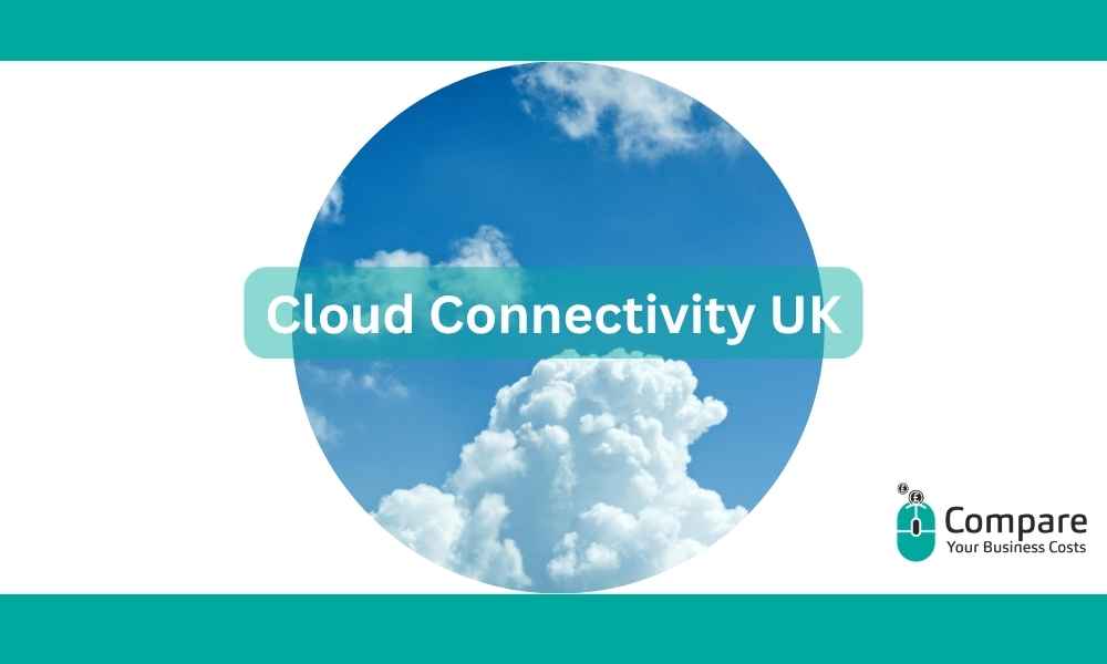 Cloud Connectivity UK