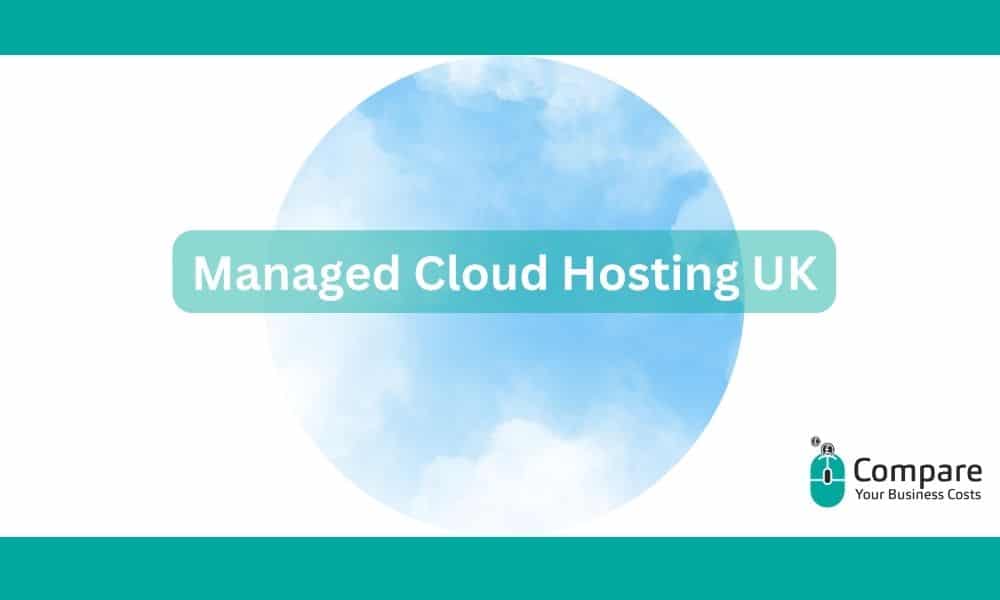 managed Cloud Hosting UK